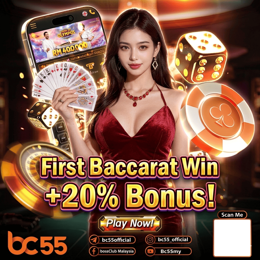 BossClub55 First Baccarat Win 20% Bonus